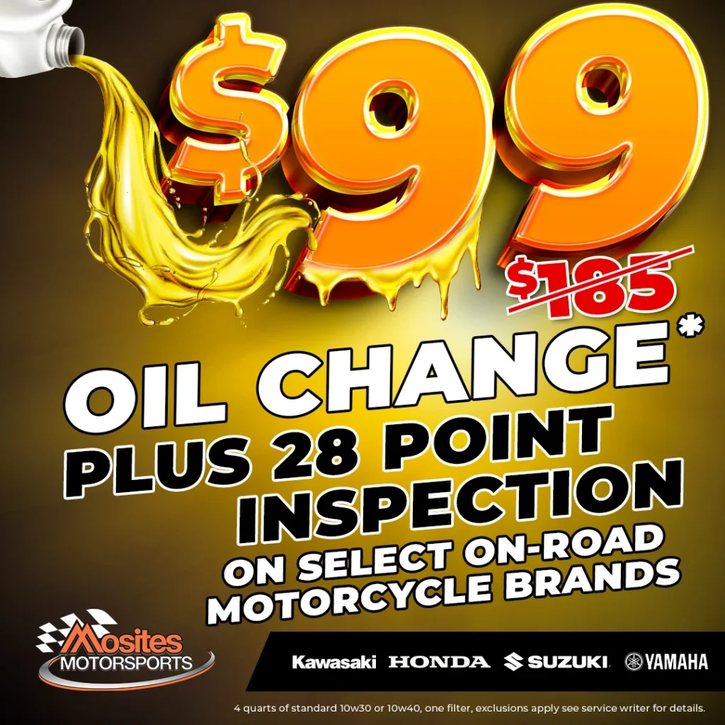 a advertisement for a motor oil change - $99 oil change plus 28-point inspection on selection on-road motorcycle brands promo